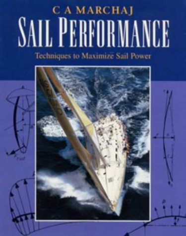 9780713641233: Sail Performance: Theory and Practice