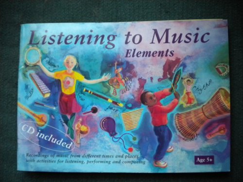 Beispielbild fr Listening to Music: Elements 5+ [+cd zum Verkauf von WorldofBooks