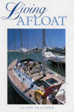 Stock image for Living Afloat for sale by WorldofBooks