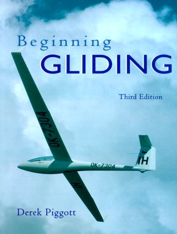 9780713641554: Beginning Gliding (Flying and Gliding)