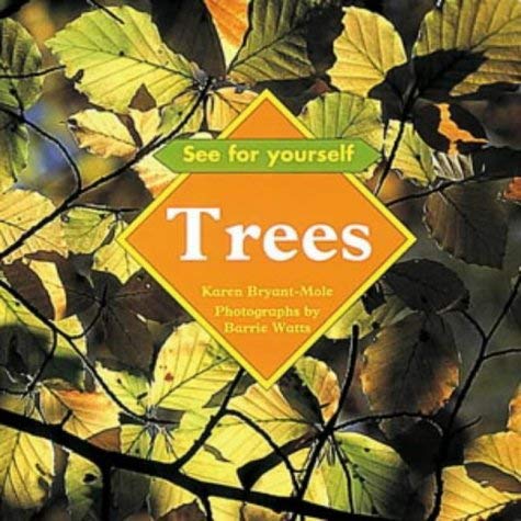 Stock image for Trees (See for Yourself S.) for sale by AwesomeBooks