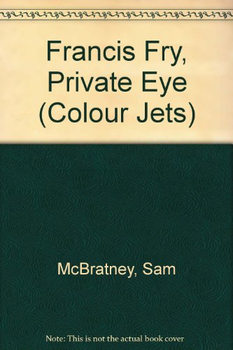 9780713641882: Francis Fry, Private Eye (Colour Jets)