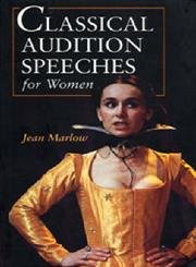 Beispielbild fr Classical Audition Speeches for Women (Stage and Costume) zum Verkauf von WorldofBooks