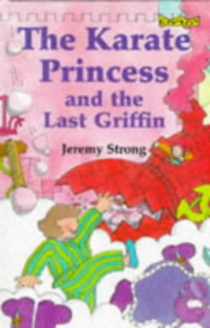 9780713642520: The Karate Princess and the Last Griffin (Crackers)