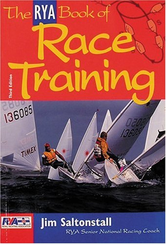 Imagen de archivo de The RYA Book of Race Training a la venta por AwesomeBooks