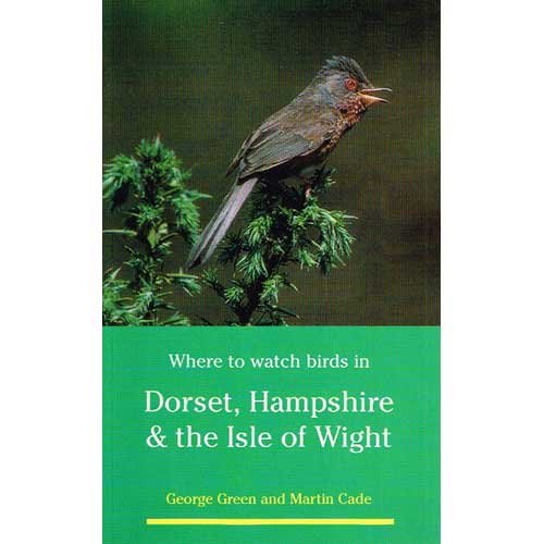 Imagen de archivo de Where to Watch Birds in Dorset, Hampshire and the Isle of Wight a la venta por WorldofBooks