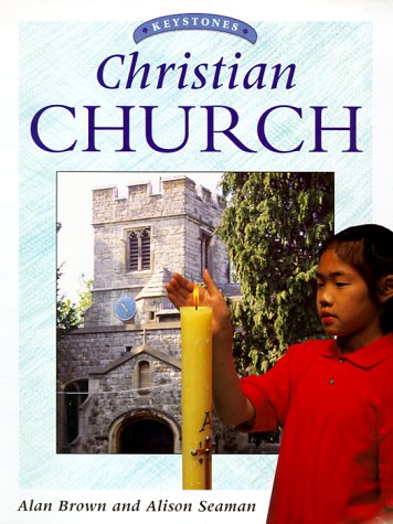 Beispielbild fr Christian Church (Keystones) zum Verkauf von AwesomeBooks