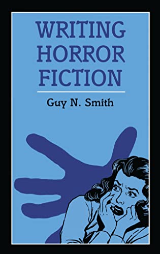 9780713643398: Writing Horror Fiction