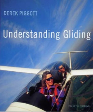 9780713643435: Understanding Gliding (Flying and Gliding)