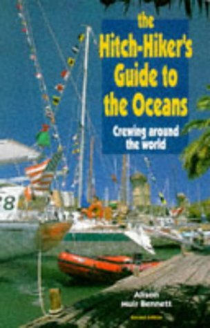 9780713643459: The Hitch-hiker's Guide to the Oceans: Crewing Around the World