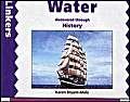 Linkers: Water Discovered Through History (Linkers) (9780713643619) by Karen Bryant-Mole