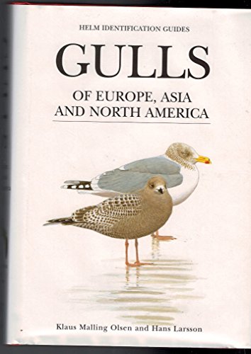 Beispielbild fr Gulls of Europe, Asia and North America - Helm Identification Guide zum Verkauf von Wildside Books