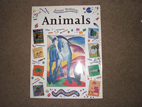 9780713644050: Artists Workshop: Animals (Artists Workshop)