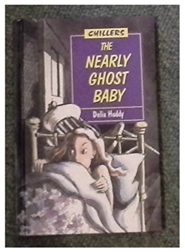 Stock image for Nearly Ghost Baby (Chillers) for sale by WorldofBooks