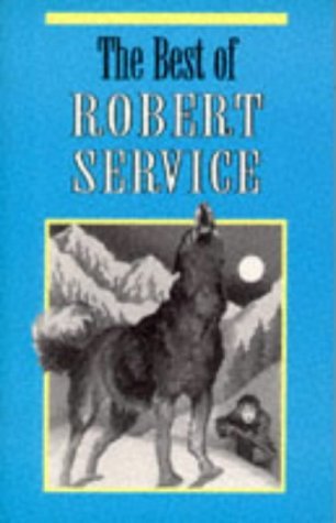 The best of Robert Service (9780713644647) by SERVICE, Robert