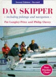 Stock image for Day Skipper: Pilotage and Navigation: Including Pilotage and Navigation for sale by MusicMagpie