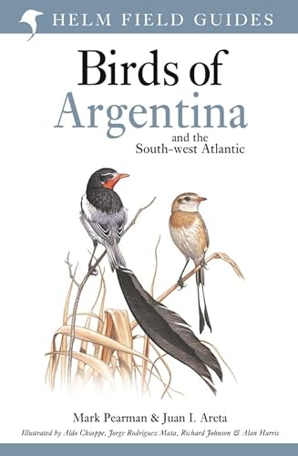 Beispielbild fr Field Guide to the Birds of Argentina and the Southwest Atlantic (Helm Field Guides) zum Verkauf von Monster Bookshop