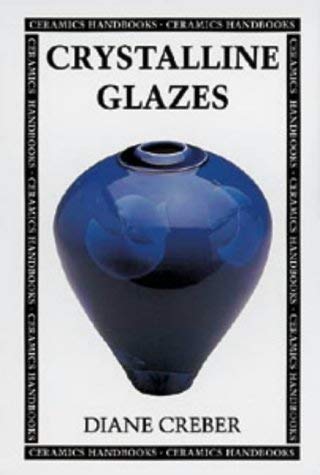 Beispielbild fr Crystalline Glazes zum Verkauf von Anybook.com
