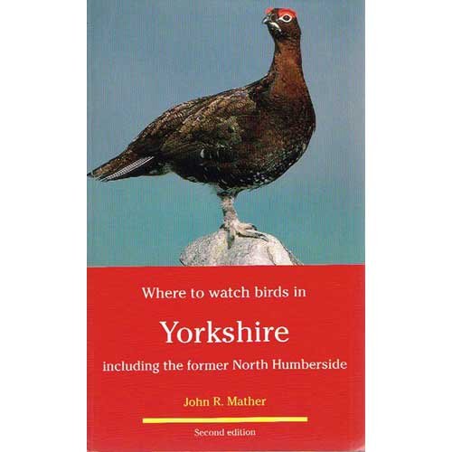 Beispielbild fr Where to Watch Birds in Yorkshire: Including the Former North Humberside (Where to Watch Birds) zum Verkauf von WorldofBooks