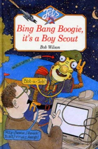 Stock image for Bing, Bang, Boogie, It's a Boy Scout (Jets) for sale by WorldofBooks