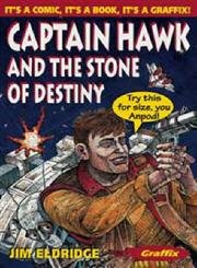 Stock image for Captain Hawk and the Stone of Destiny for sale by Blackwell's