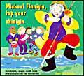 Beispielbild fr Michael Finnigan, Tap Your Chinigin: Developing Music Skills with New Songs from Old Favourites (Classroom Music) (Songbooks) zum Verkauf von WorldofBooks