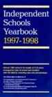9780713647525: Independent Schools' Yearbook: Boys' Schools, Girls' Schools, Co-educational Schools, Preparatory Schools: 1997 - 1998 (Reference)