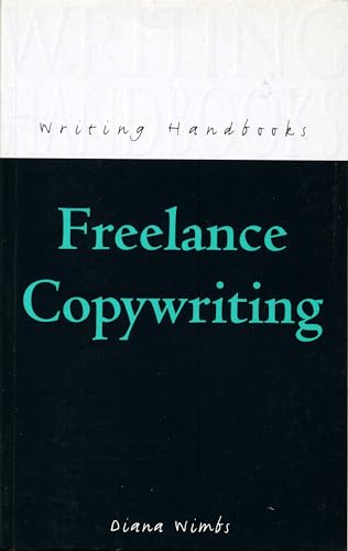 Stock image for Freelance Copywriting (Writing Handbooks) for sale by WorldofBooks