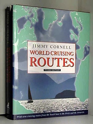 9780713648386: World Cruising Routes (WoodenBoat Books)