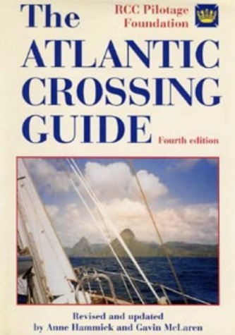 Imagen de archivo de The Atlantic Crossing Guide a la venta por ThriftBooks-Atlanta