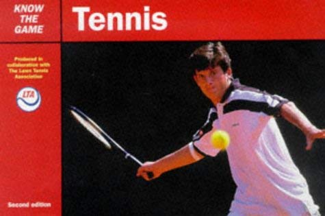 Beispielbild fr Tennis (Know the Game) zum Verkauf von medimops