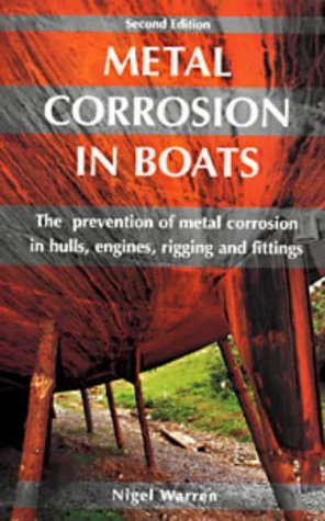 Imagen de archivo de Metal Corrosion in Boats a la venta por ThriftBooks-Atlanta