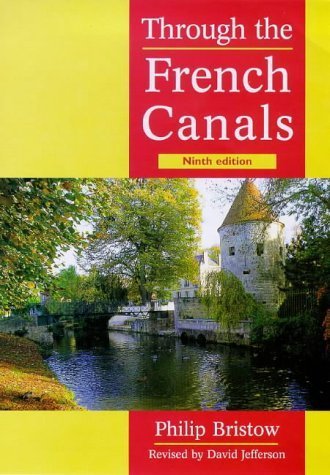 9780713649215: Through the French Canals--Ninth Edition