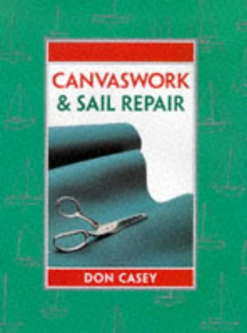 9780713650044: Maintenance Manual: Canvas Work and Sail Repair (Adlard Coles Maintenance Manua)