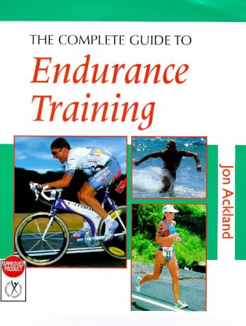 Imagen de archivo de The Complete Guide to Endurance Training (Complete guide to S.) a la venta por WorldofBooks