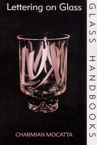 9780713650310: Lettering on glass (Glass handbooks)