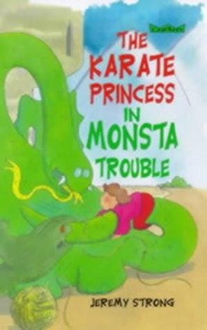 9780713650716: The Karate Princess in Monsta Trouble (Crackers)