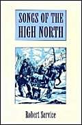 Beispielbild fr Songs of the High North (Miscellaneous Series) zum Verkauf von Reuseabook