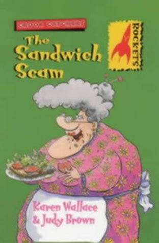 Imagen de archivo de Rockets: the Sandwich Scam (Rockets: Crook Catchers) a la venta por dsmbooks