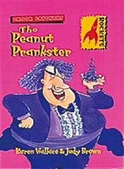 Stock image for Peanut Prankster for sale by Better World Books Ltd