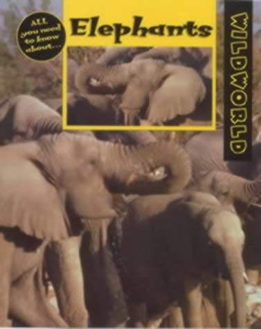 9780713651324: Wild World: Elephants (Wild World)