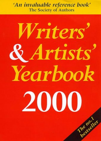 9780713651478: Writers' & Artists' Yearbook 2000: A Directory for Writers, Artists, Playwrights, Writers for Film, Radio and Television, Designers, Illustrators and Photographers