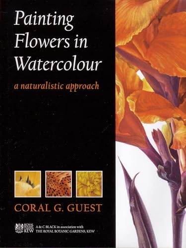 9780713651614: Painting Flowers in Watercolour: A Naturalistic Approach