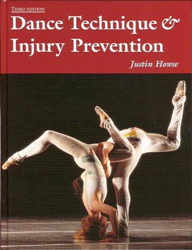 9780713651904: Dance Technique and Injury Prevention