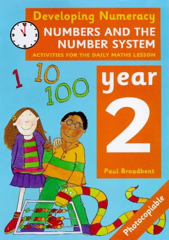 Stock image for Developing Numeracy: Numbers And The Number System Year 2 Activities for the Daily Maths Lesson for sale by WorldofBooks