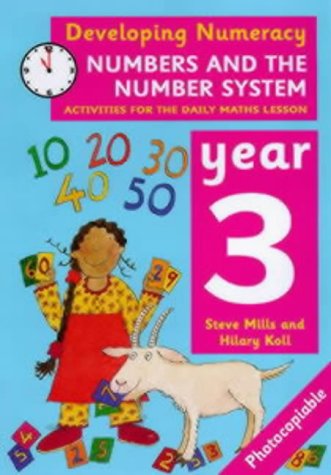 Stock image for Numbers and the Number System: Activities for the Daily Maths Lesson: 3 (Developing Numeracy) for sale by WorldofBooks