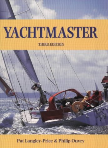 Beispielbild fr Yachtmaster (RYA. Book Of.) zum Verkauf von AwesomeBooks