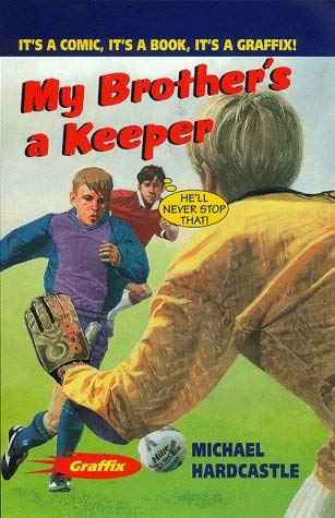 Imagen de archivo de My Brother's a Keeper: 25 (Graffix) a la venta por WorldofBooks