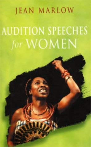 9780713652765: Marlow, J: Audition Speeches for Women