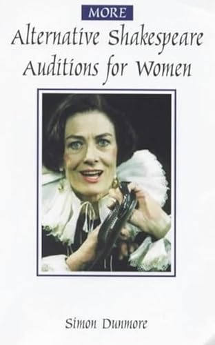 Stock image for More Alternative Shakespeare Auditions for Women (Stage and Costume) (Audition Speeches) for sale by WorldofBooks